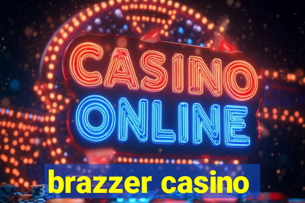 brazzer casino